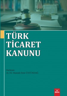 Türk Ticaret Kanunu | Dora Yayıncılık